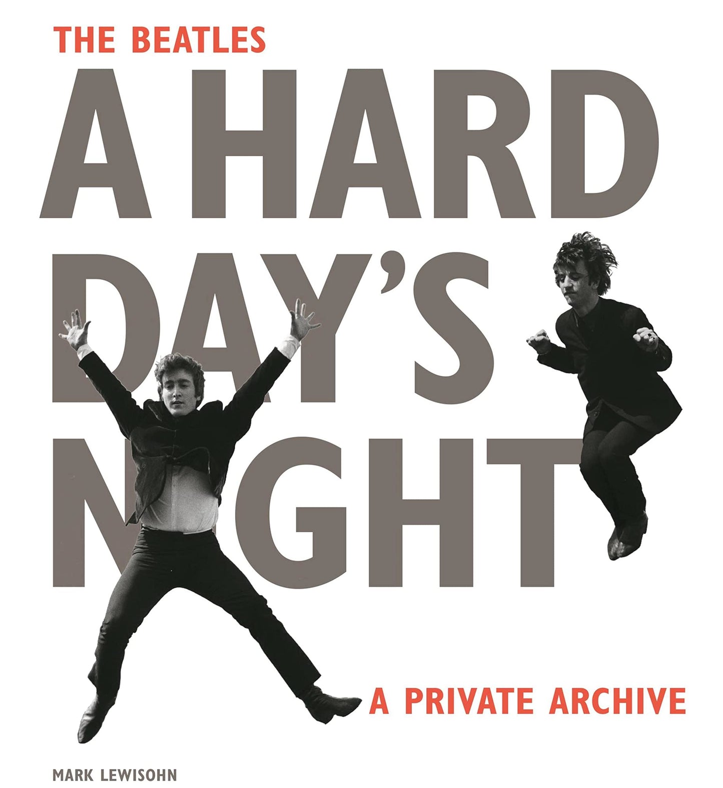BEATLES. A HARD DAY'S NIGHT. A PRIVATE ARCHIVE.