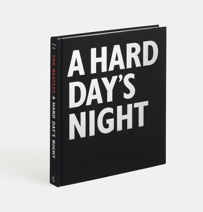BEATLES. A HARD DAY'S NIGHT. A PRIVATE ARCHIVE.