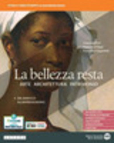 La bellezza resta Dal Barocco all'Impressionismo vol 4