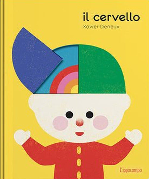 IL CERVELLO. EDIZ. A COLORI