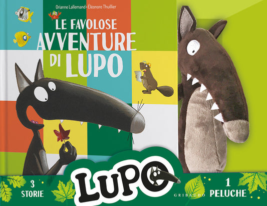 LE FAVOLOSE AVVENTURA DI LUPO. Amico lupo. Ediz. Illustrata. Con peluche lupo