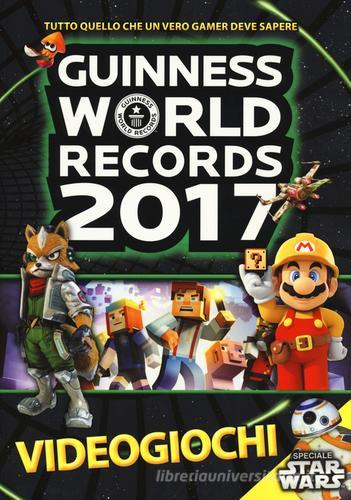 GUINNESS WORLD RECORDS 2017. Videogiochi
