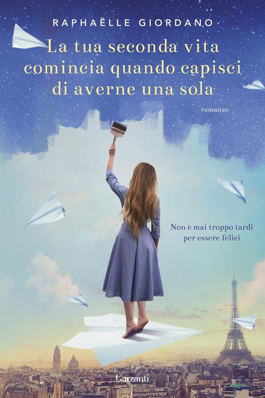 LA TUA SECONDA VITA COMINCIA QUANDO CAPISCI DI AVERNE UNA SOLA