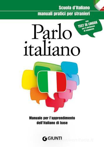 PARLO ITALIANO. Manuale pratico per stranieri