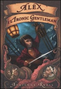 ALEX E L’IRONIC GENTLEMAN