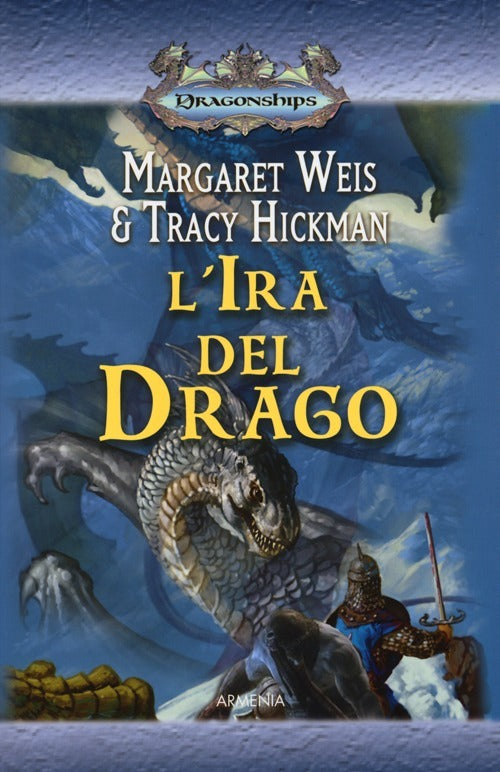IRA DEL DRAGO. DRAGONSHIPS