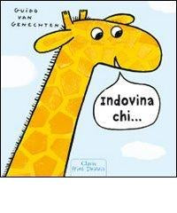 INDOVINA CHI…Ediz. Illustrata