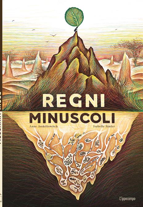 REGNI MINUSCOLI. Ediz. a colori
