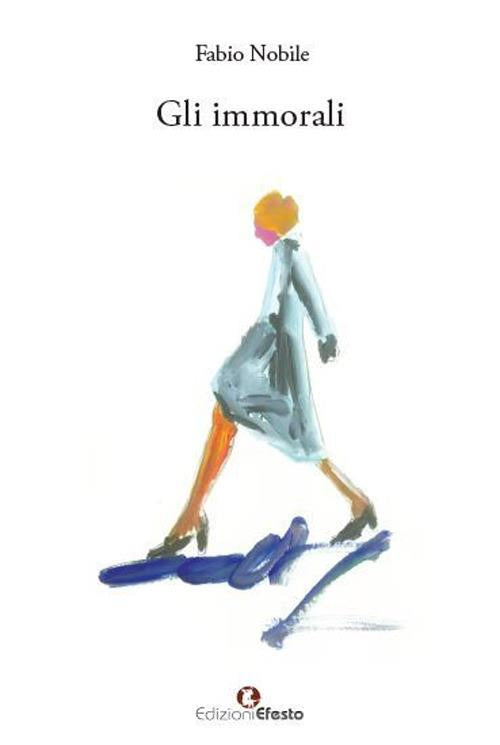 GLI IMMORALI