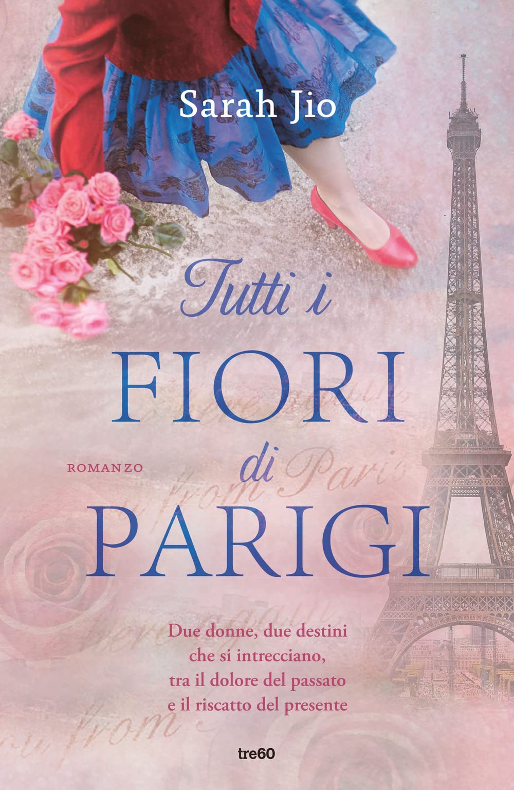 TUTTI I FIORI DI PARIGI