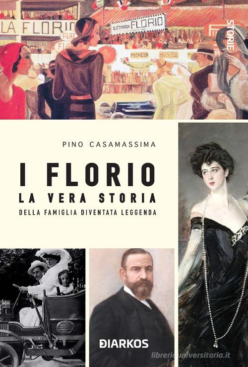 FLORIO (I). La vera storia della famiglia diventata leggenda
