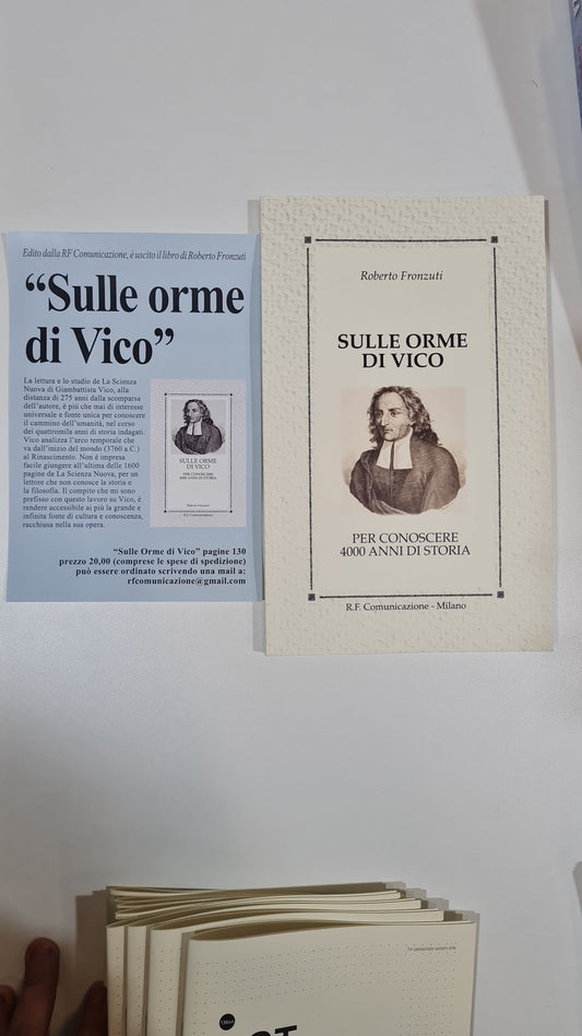 SULLE ORME DI VICO. Per conoscere 4000 anni di storia