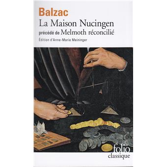 LA MAISON NUCINGEN et Melmoth réconcilié