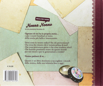 NONNA PARLAMI DI TE. UN LIBRO PER CONSERVARE I RICORDI