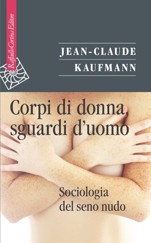 CORPI DI DONNA Sguardi d'uomo