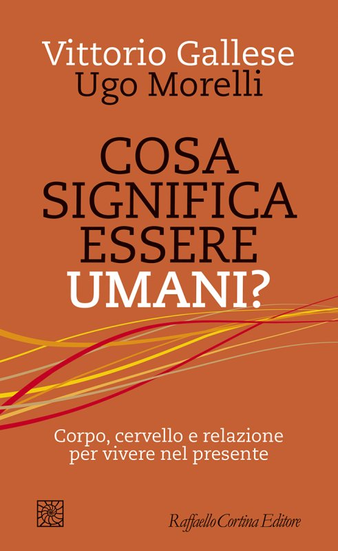 COSA SIGNIFICA ESSERE UMANI?