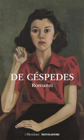 DE CÉSPEDES Romanzi
