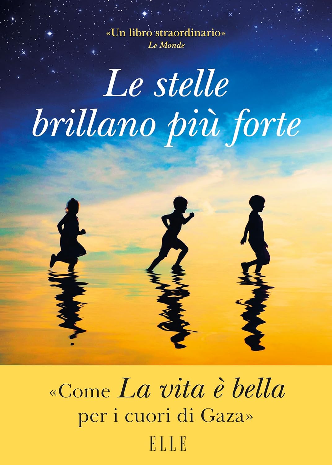 Le stelle brillano più forte