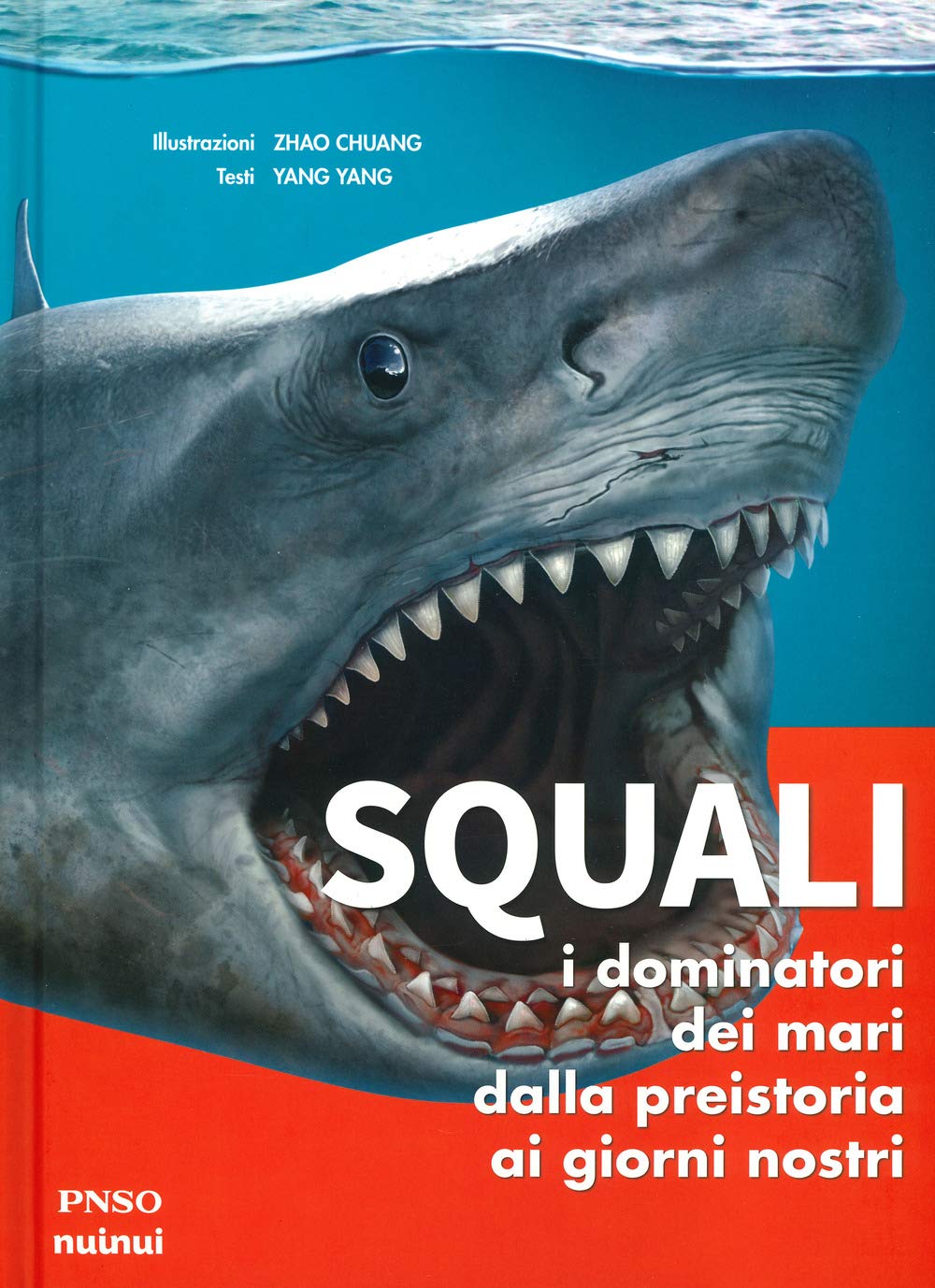 Squali. I dominatori dei mari