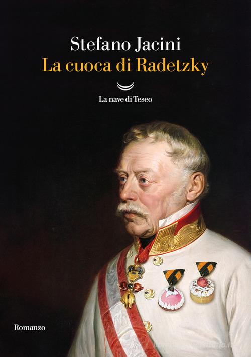 CUOCA DI RADETZKY (LA)