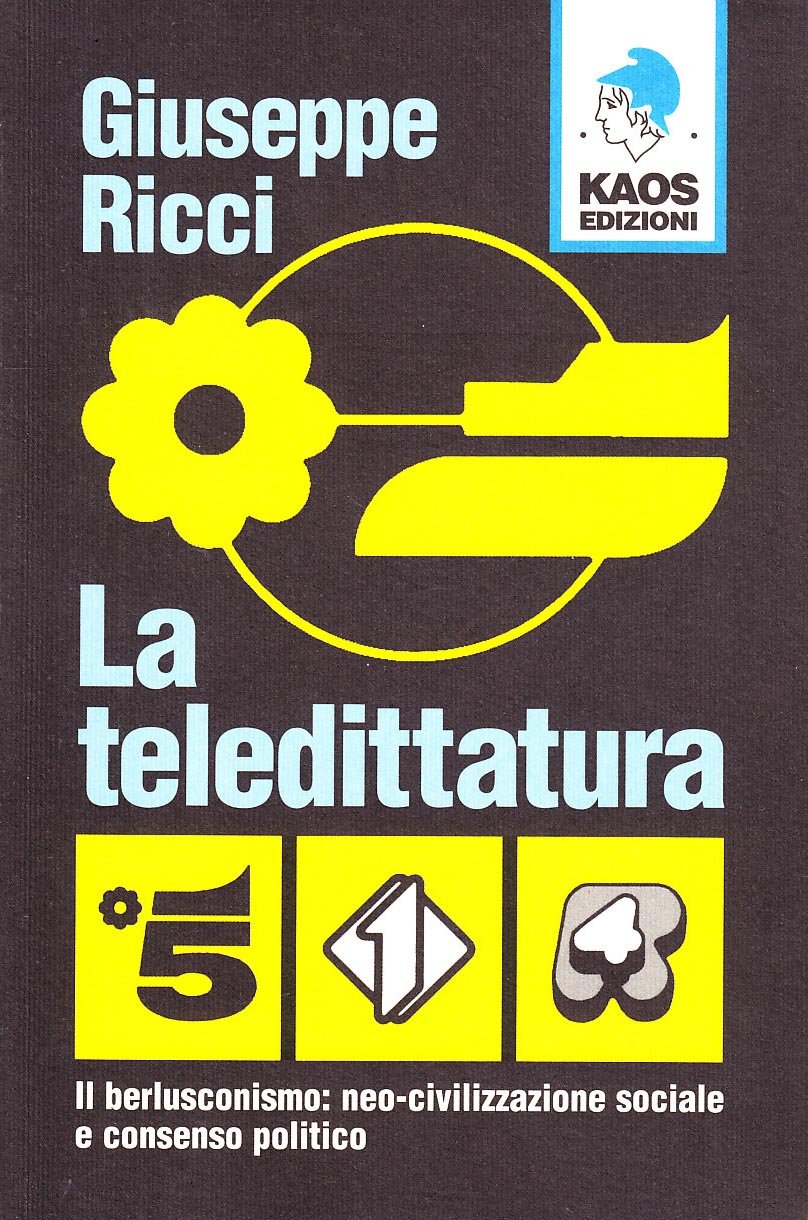 LA TELEDITTATURA