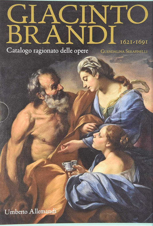 GIACINTO BRANDI. CATALOGO RAGIONATO