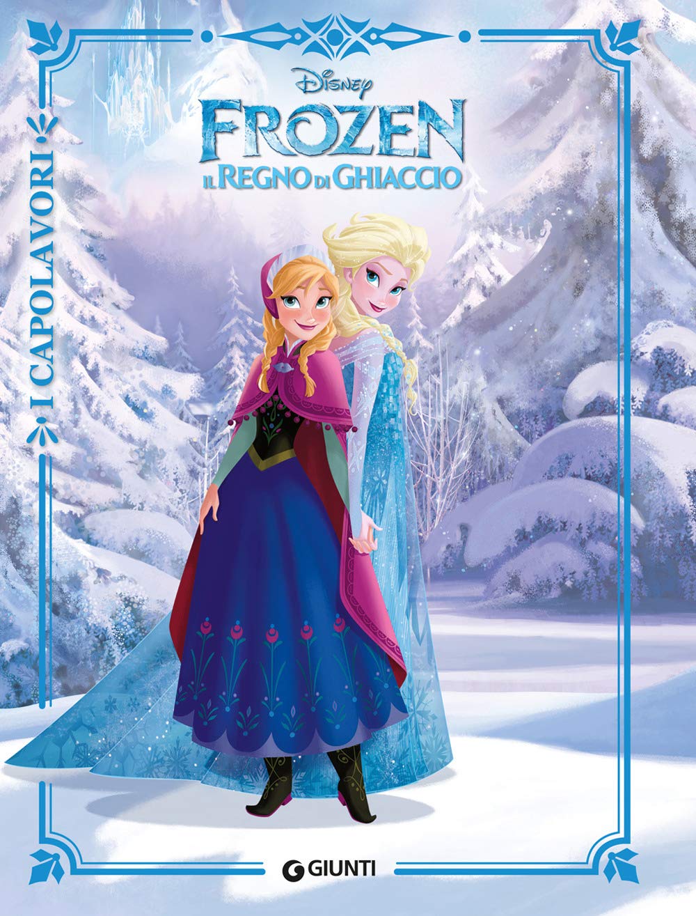 FROZEN. IL REGNO DI GHIACCIO