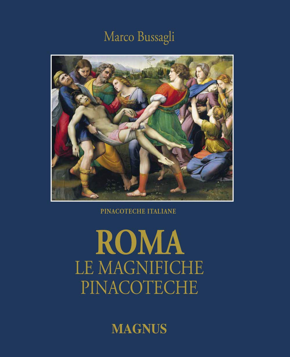 ROMA LE MAGNIFICHE PINACOTECHE