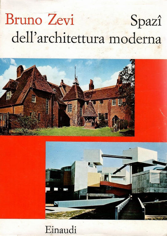 SPAZI DELL’ARCHITETTURA MODERNA