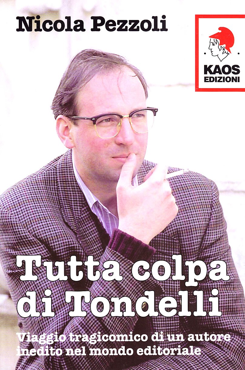 Tutta colpa di Tondelli