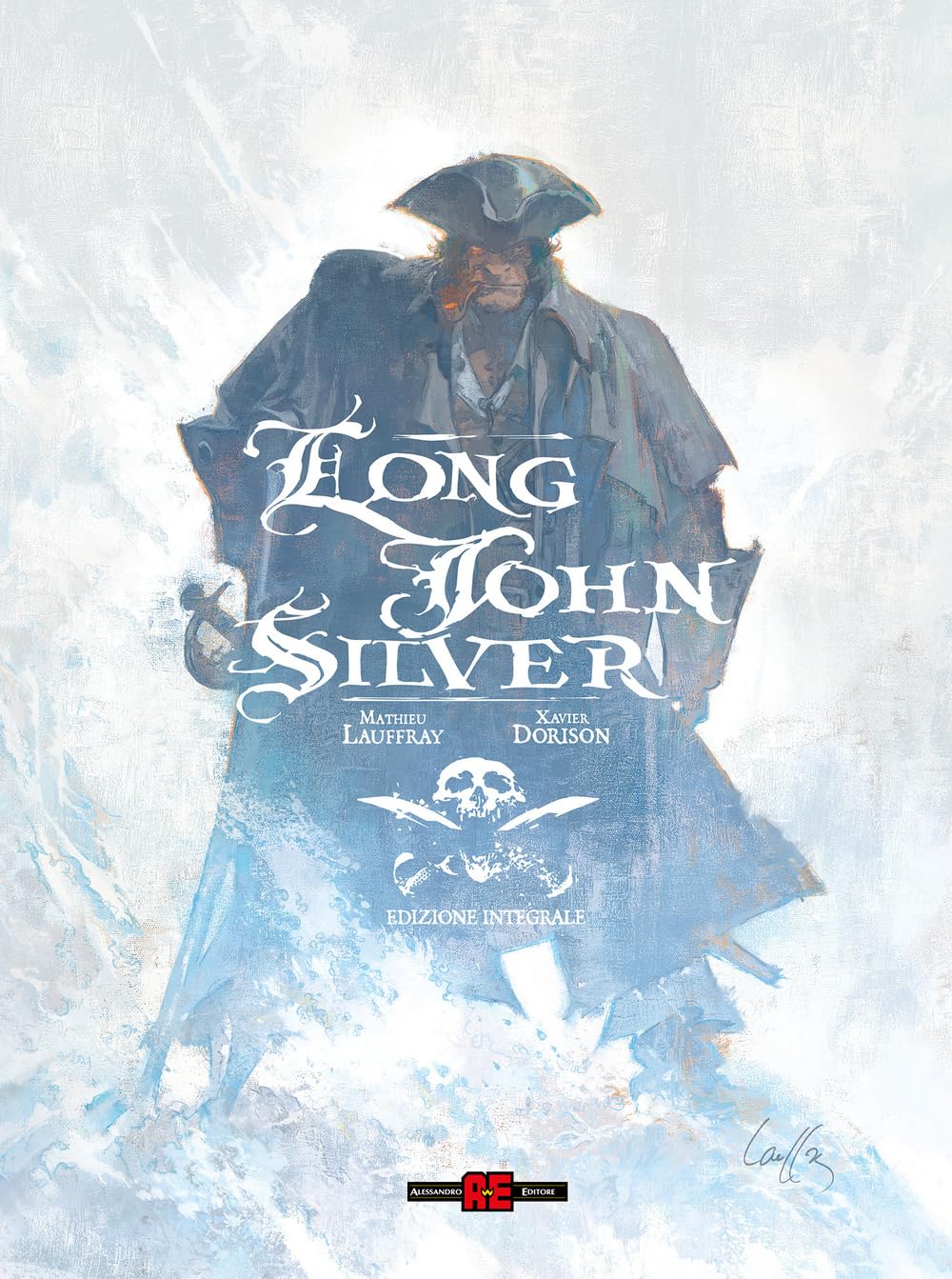 Long John Silver. Edizione integrale