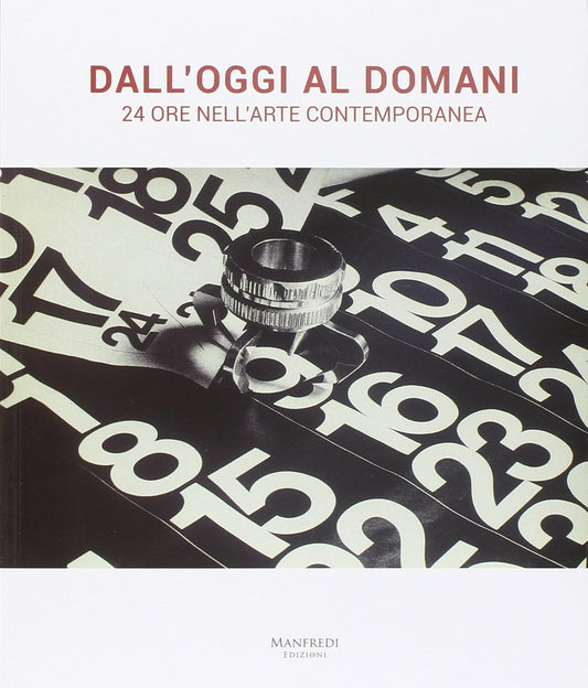 DALL'OGGI AL DOMANI. EDIZ. MULTILINGUE