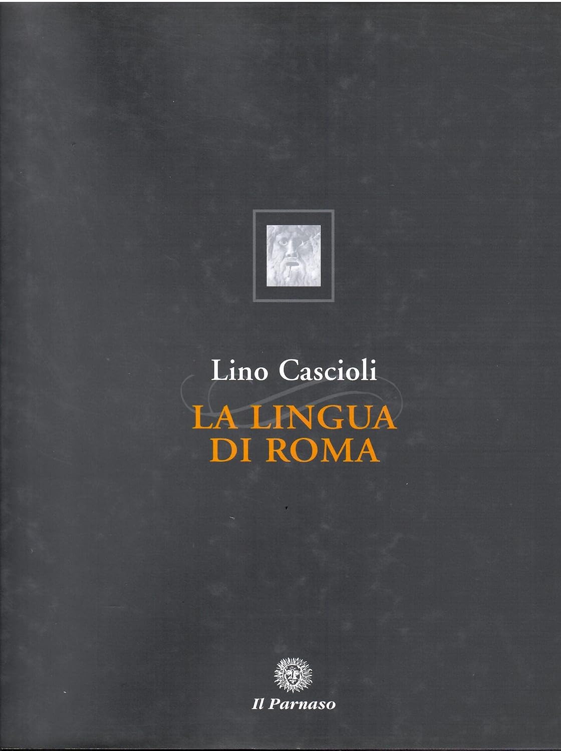 LA LINGUA DI ROMA