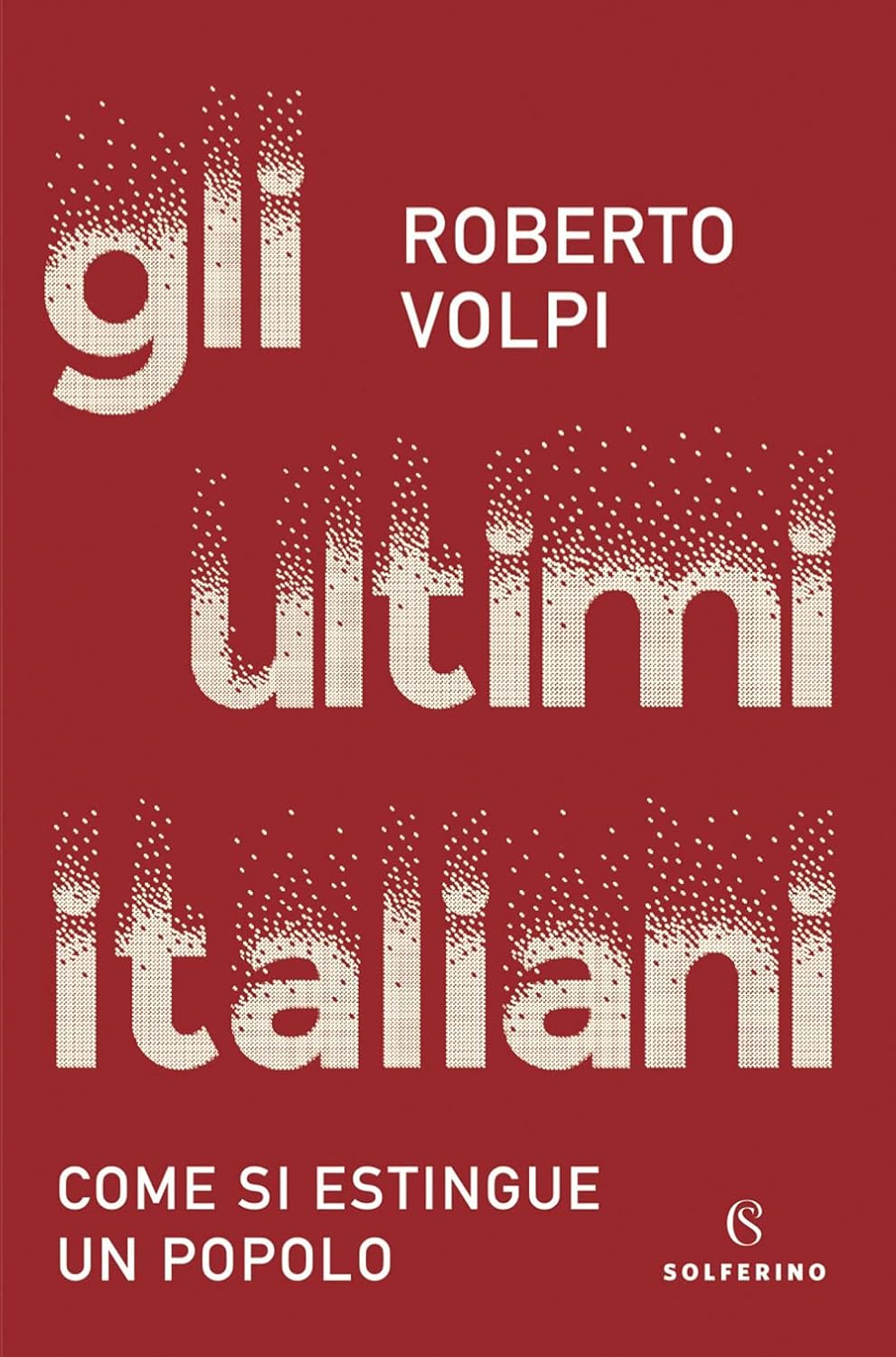 GLI ULTIMI ITALIANI