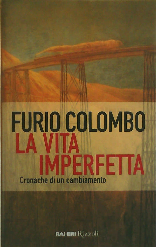 Vita imperfetta - cronache di un cambiamento