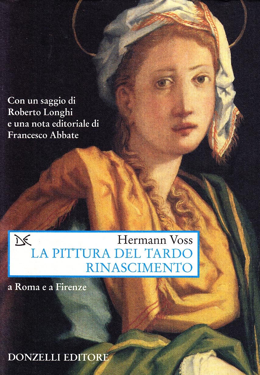 LA PITTURA DEL TARDO RINASCIMENTO A ROMA E A FIRENZE