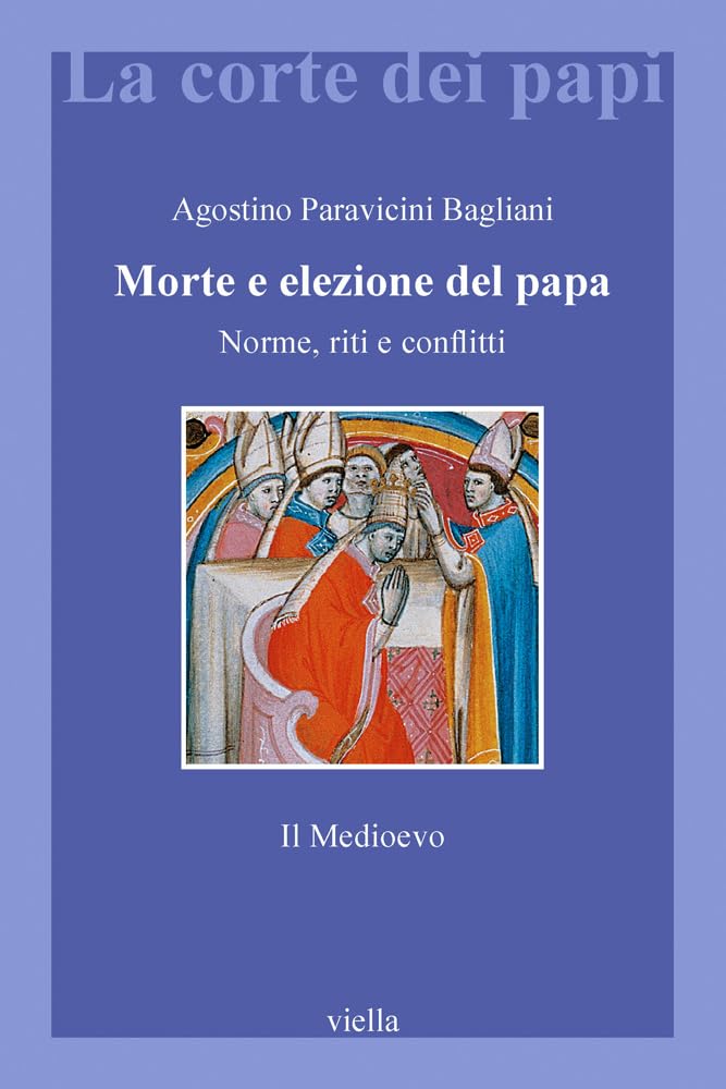 MORTE ED ELEZIONE DEL PAPA