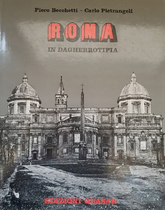 ROMA IN DAGHERROTIPIA