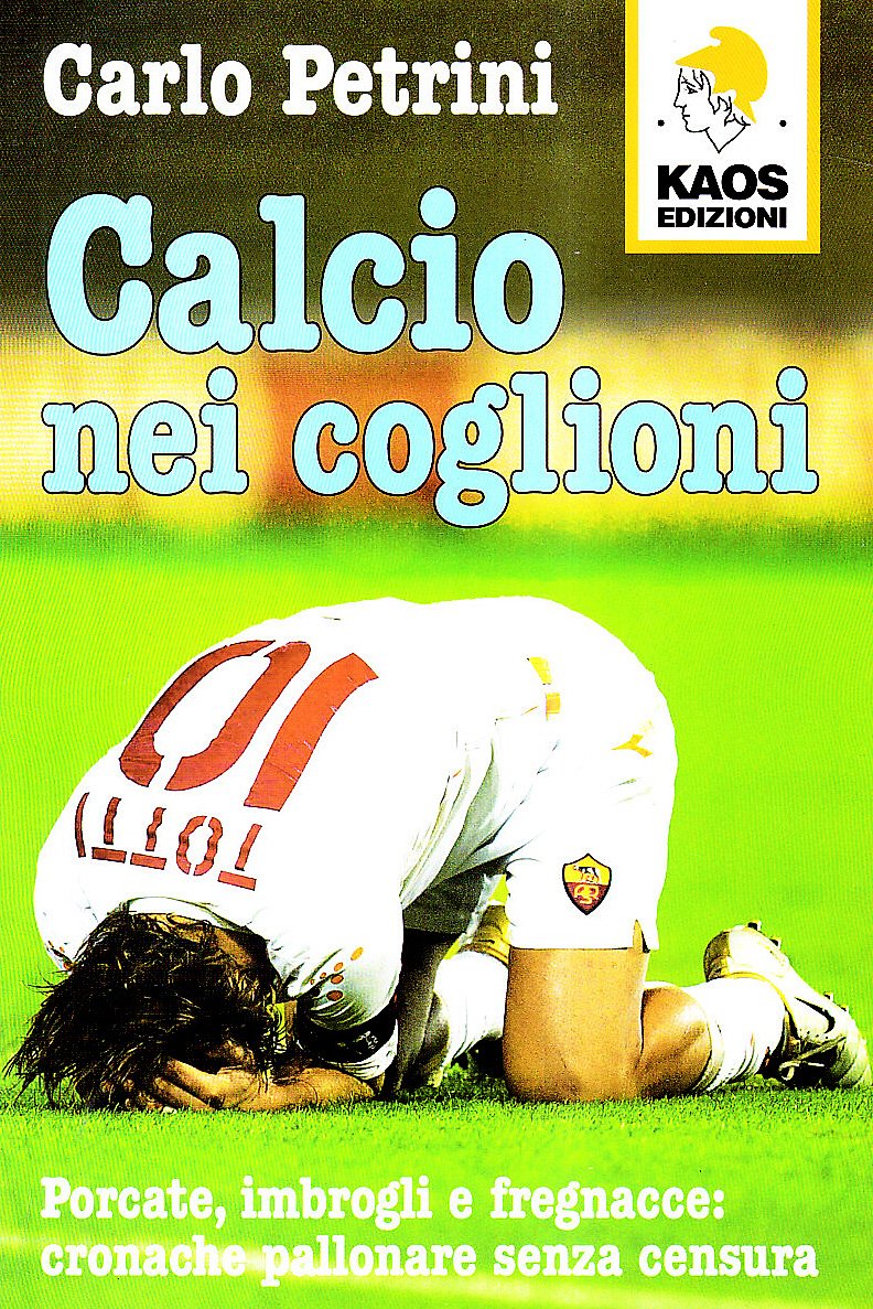 CALCIO NEI COGLIONI