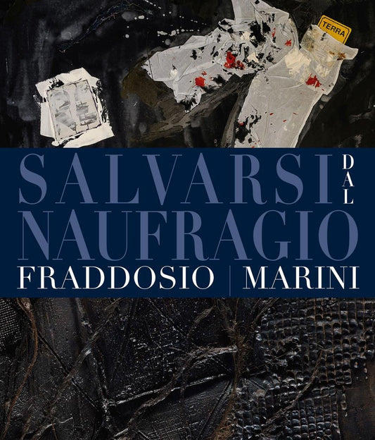 SALVARSI DAL NAUFRAGIO. EDIZ. BILINGUE