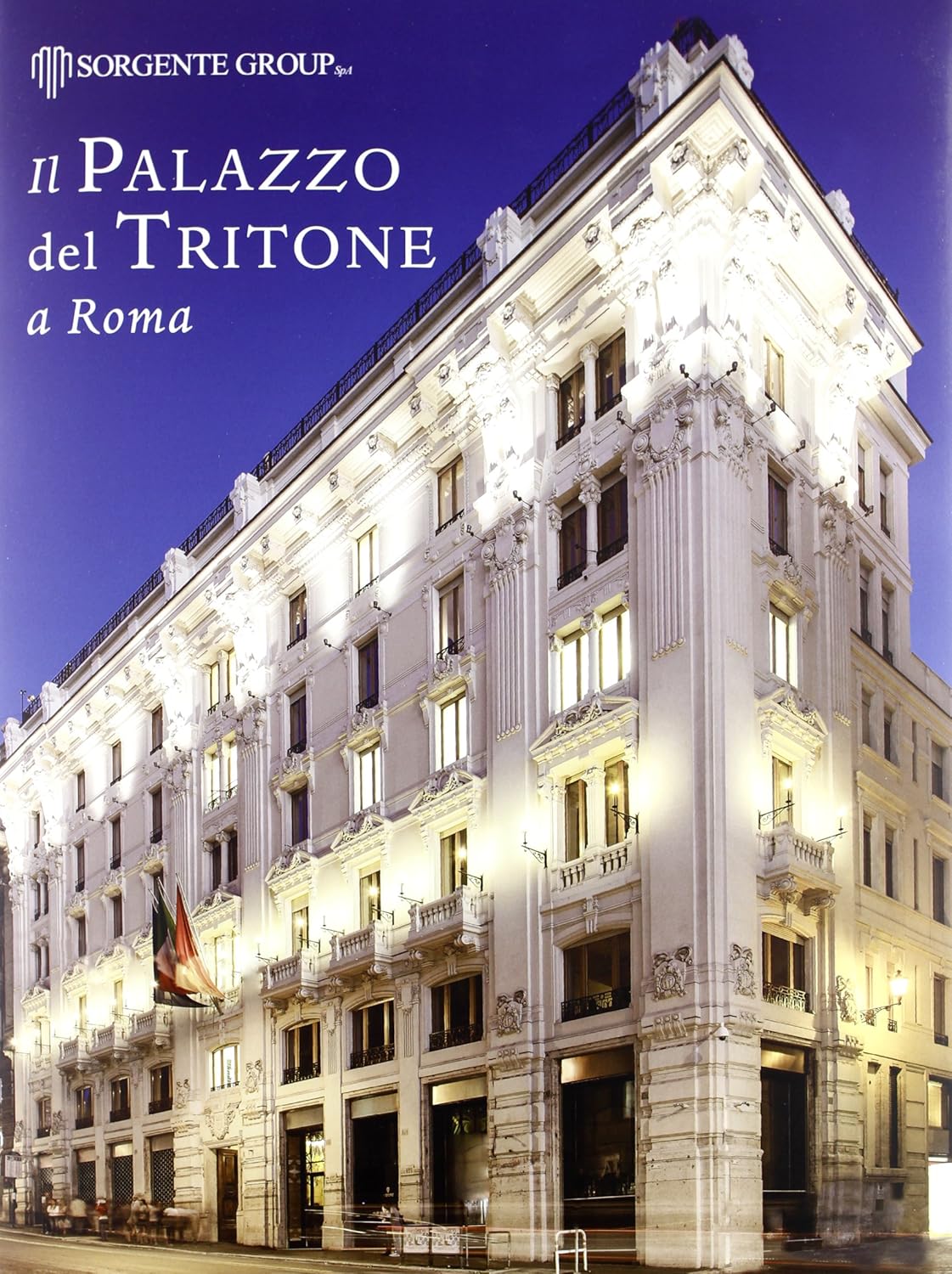 IL PALAZZO DEL TRITONE A ROMA. EDIZ. ITALIANA E INGLESE