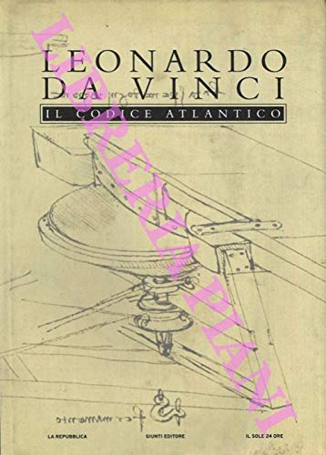 IL CODICE ATLANTICO: EDIZIONE INTEGRALE IN TRE VOLUMI CON TRASCRIZIONE DIPLOMATICA
