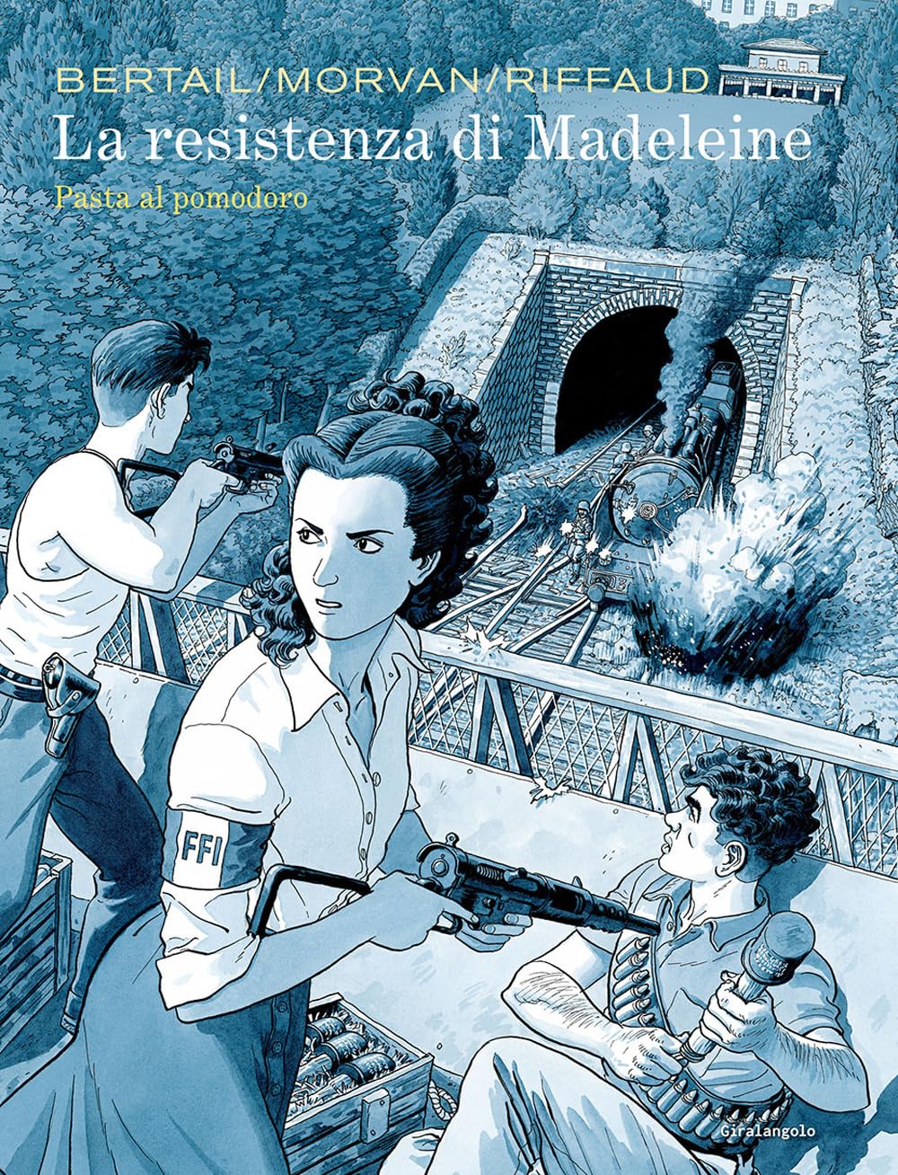 LA RESISTENZA DI MADELEINE. PASTA AL POMODORO (VOL. 3)