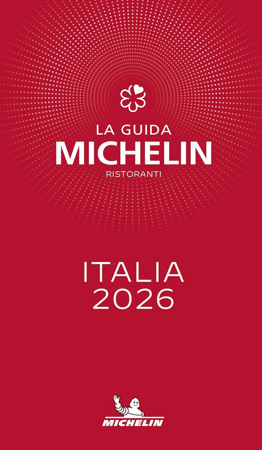 LA GUIDA MICHELIN ITALIA 2026. LA GUIDA AI RISTORANTI