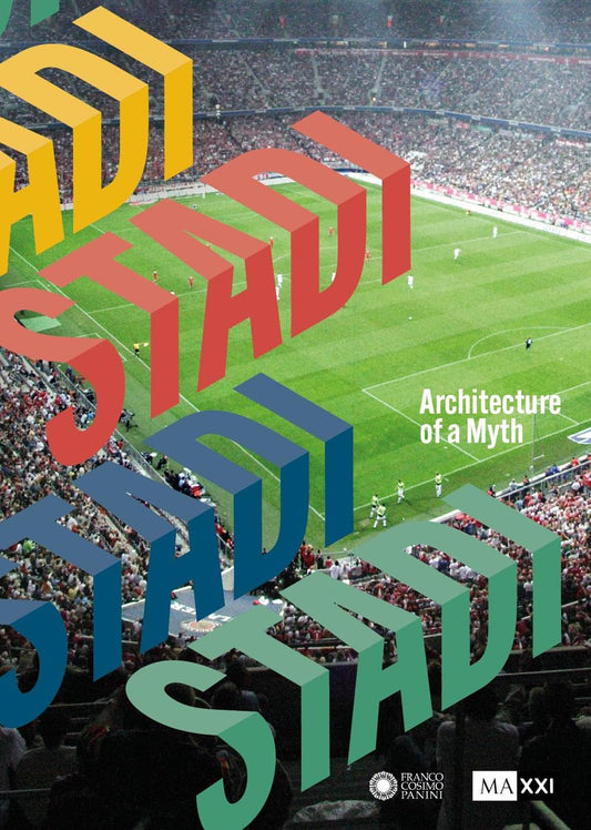 STADI. ARCHITECTURE OF A MYTH