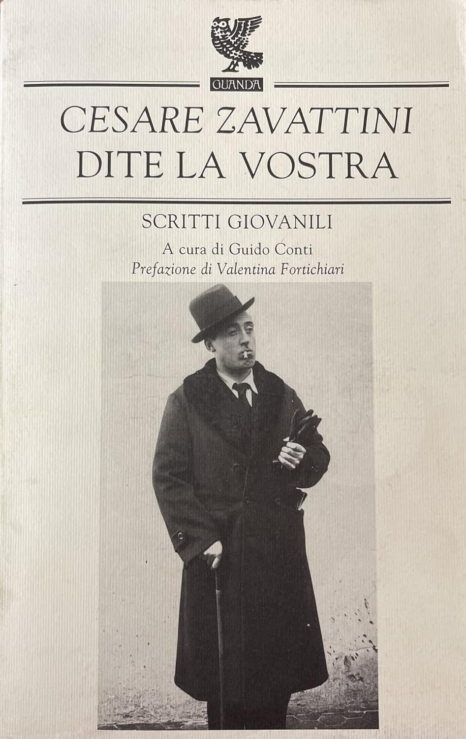 DITE LA VOSTRA. SCRITTI GIOVANILI