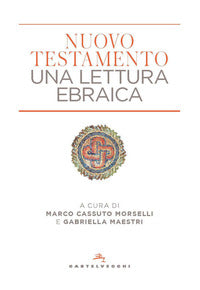 NUOVO TESTAMENTO Una lettura ebraica