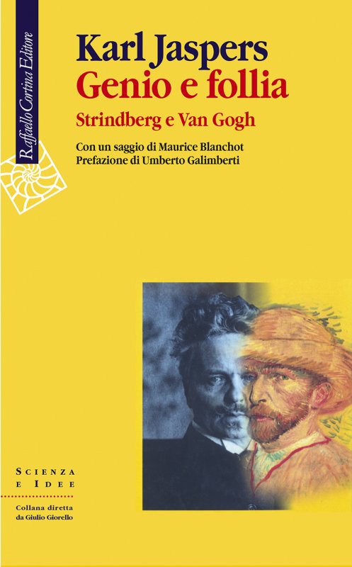 GENIO E FOLLIA Strindberg e Van Gogh