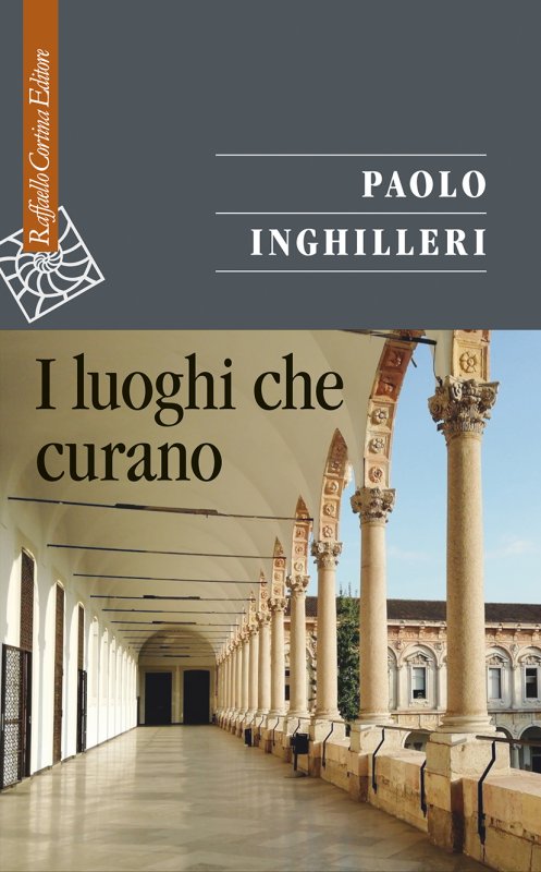 I LUOGHI CHE CURANO