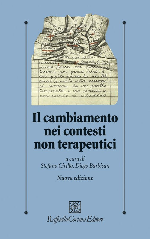 IL CAMBIAMENTO NEI CONTESTI NON TERAPEUTICI